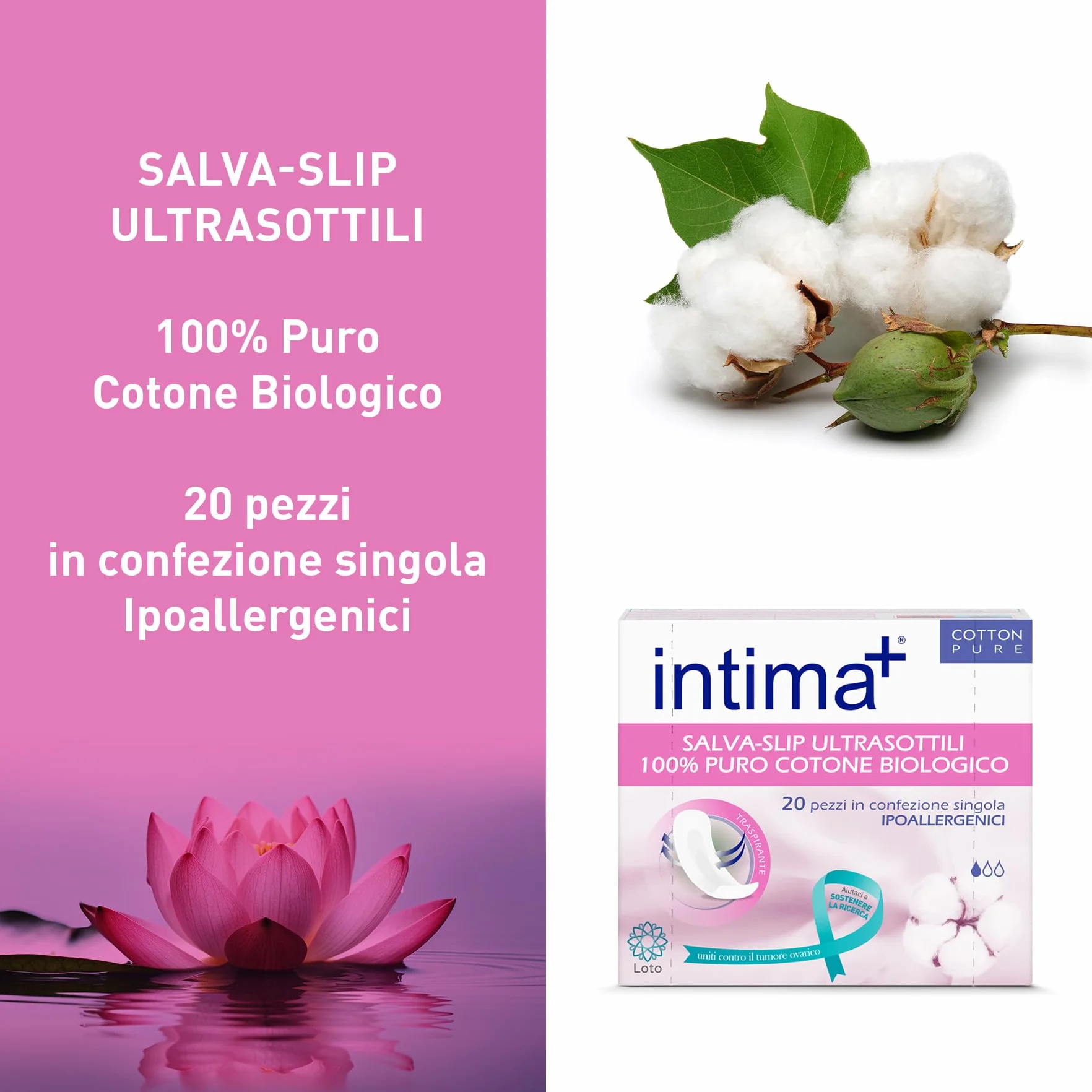 Intima+ Salvaslip Ultrasottili Puro Cotone Biologico Donna Ipoallergenici pH Fisiologico 20 Pezzi