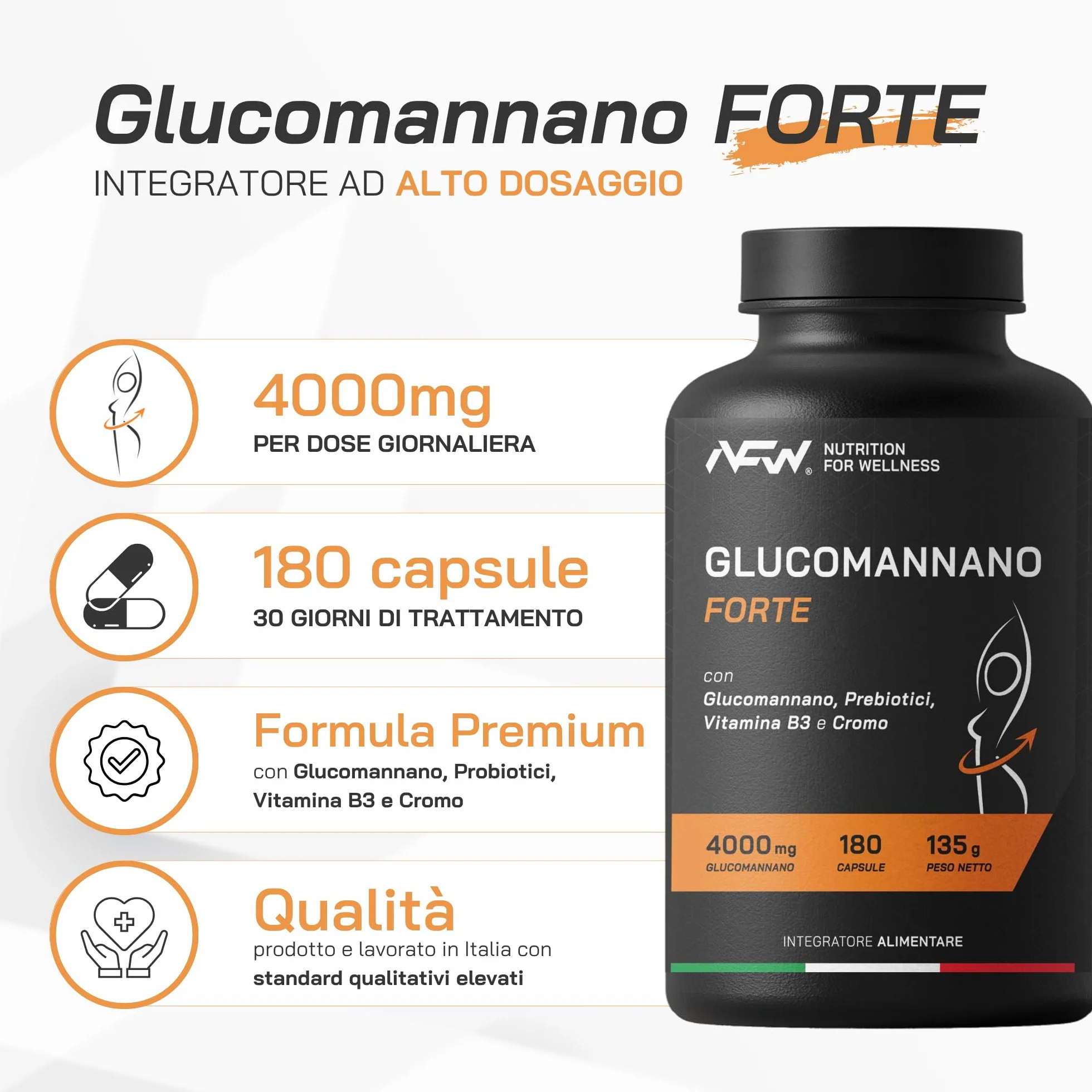 NFW® GLUCOMANNANO FORTE 180 capsule 4000mg Glucomannano puro con Prebiotici Cromo e Vitamina B3 Fibra Naturale Vegetale
