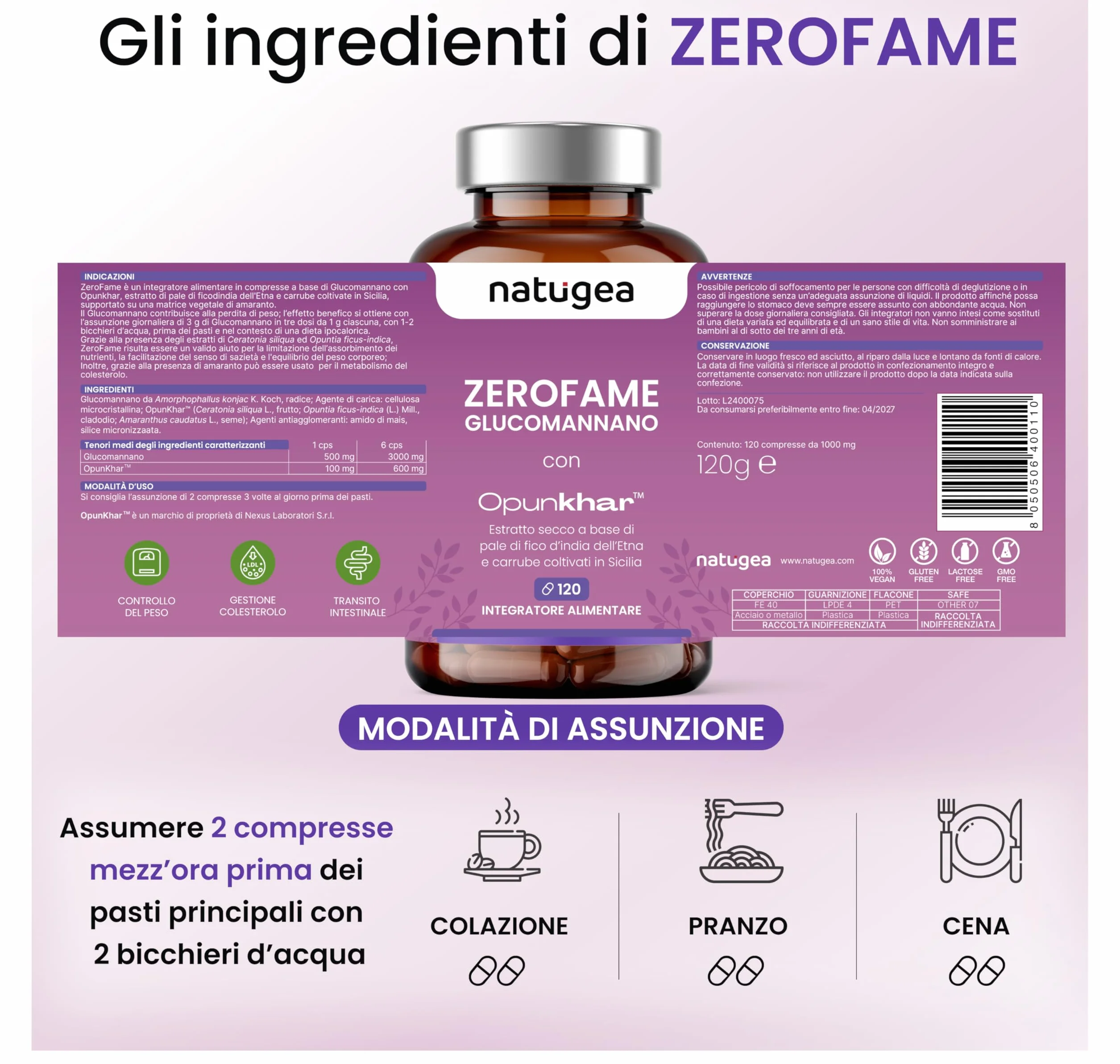 Natugea Zerofame Glucomannano Integratore Alimentare con OpunKhar, Fibra Vegetale, 120 Compresse