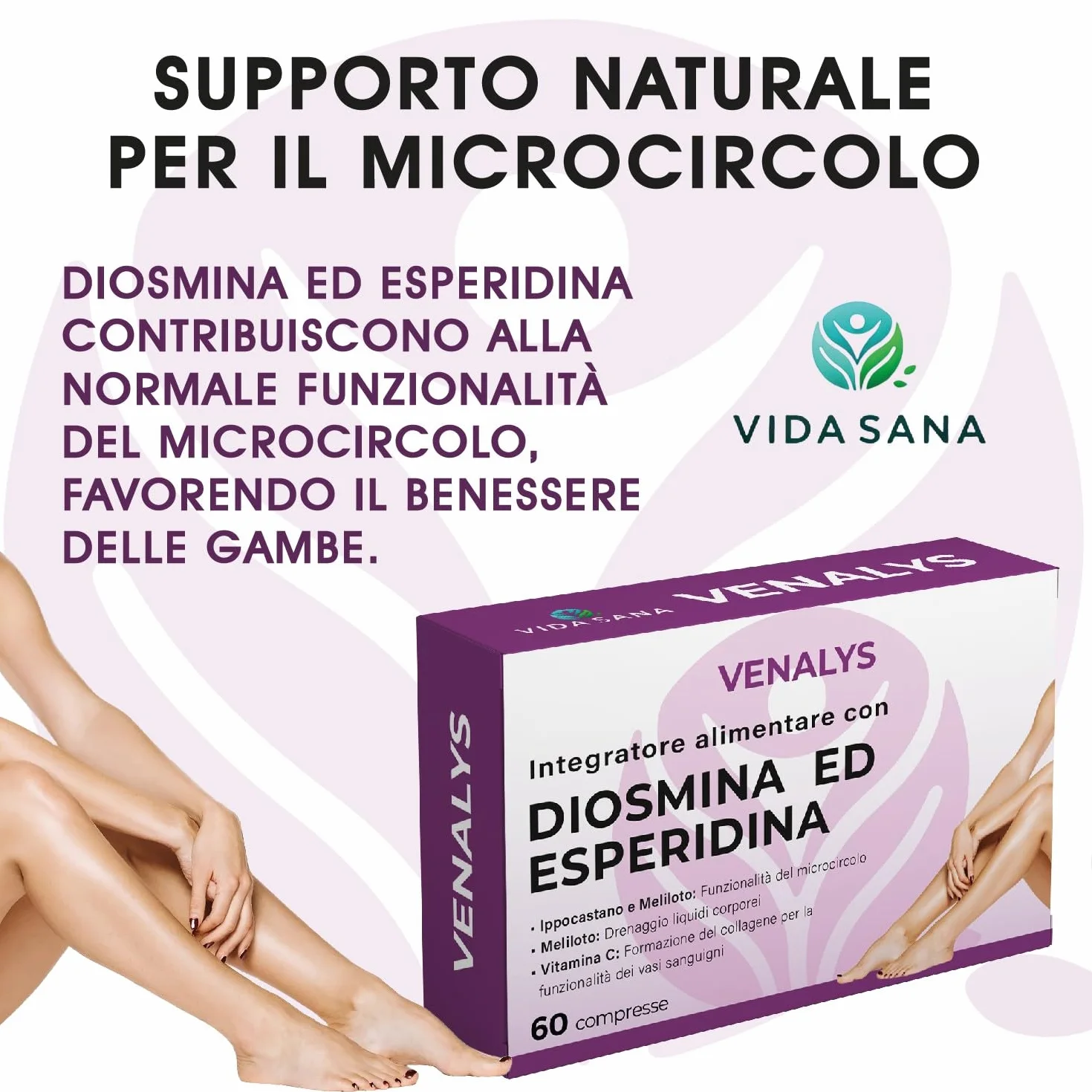 Diosmina ed Esperidina integratore microcircolo emorroidi vene varicose gambe gonfie capillari rotti ippocastano meliloto vitamine