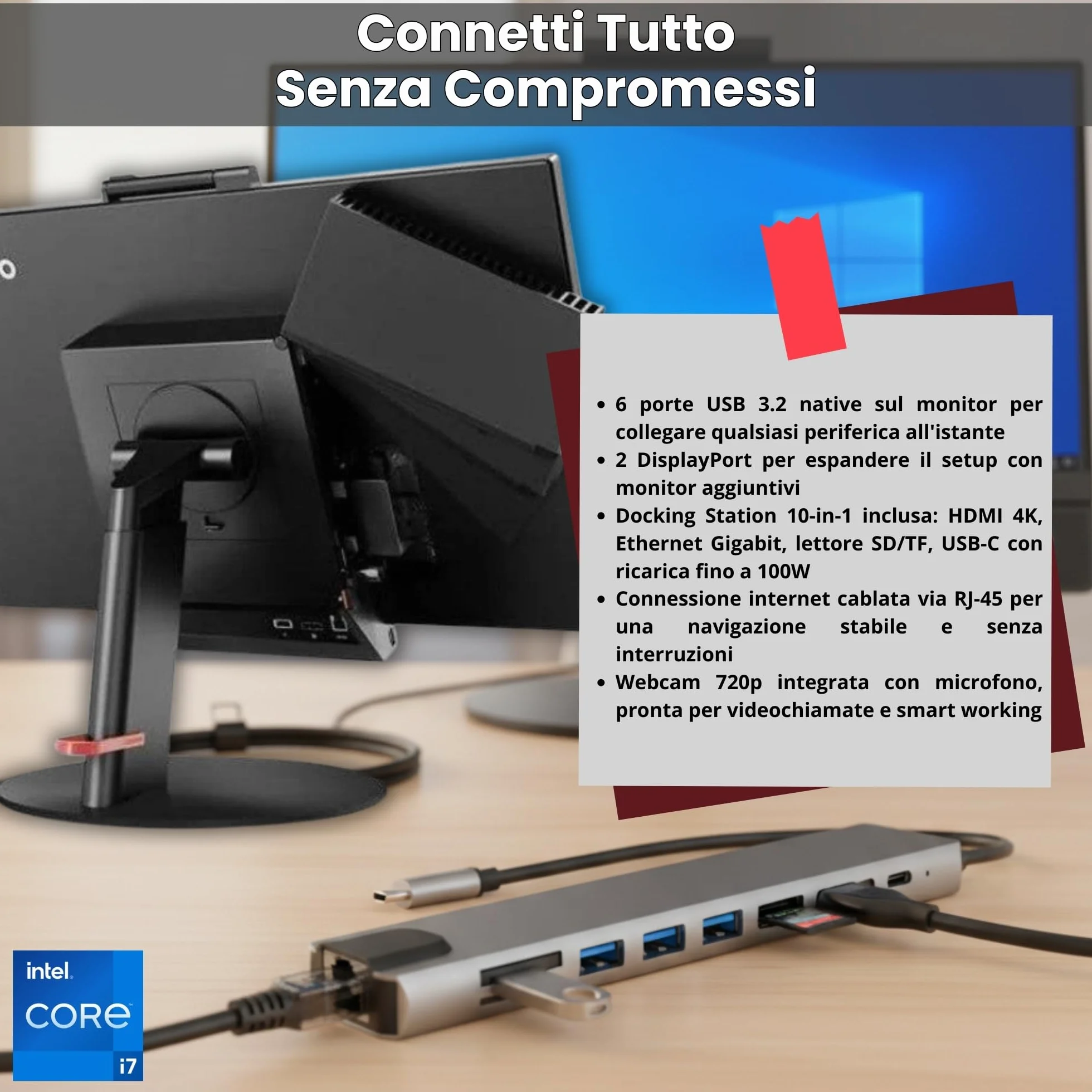 Lenovo ThinkCentre TIO24 24" Full HD All-in-One Intel Core i7 16GB 512GB SSD Docking Station 10-in-1 Webcam Win 11 Pro Ricondizionato