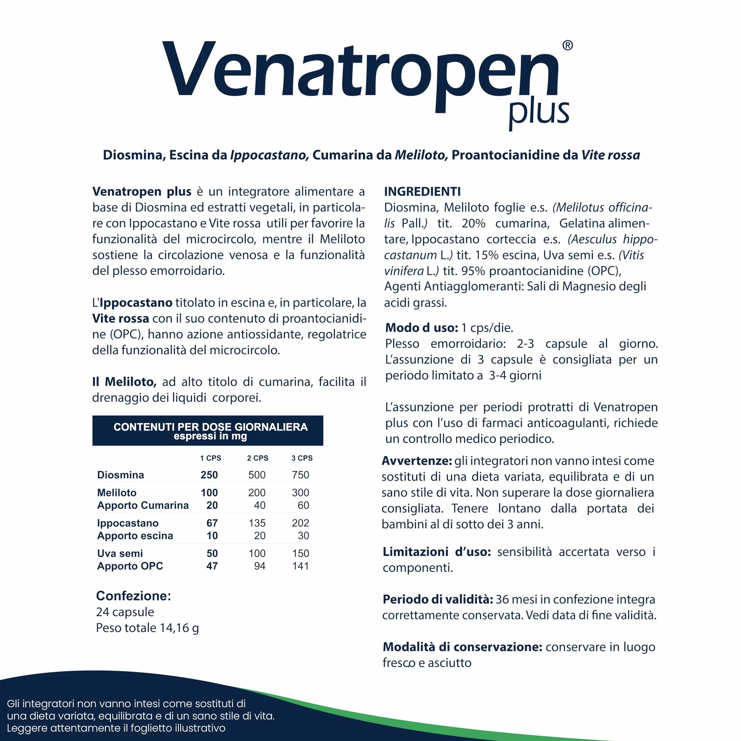 Aurora biofarma Venatropen Plus Integratore Circolazione Diosmina Estratti Vegetali 24 Capsule