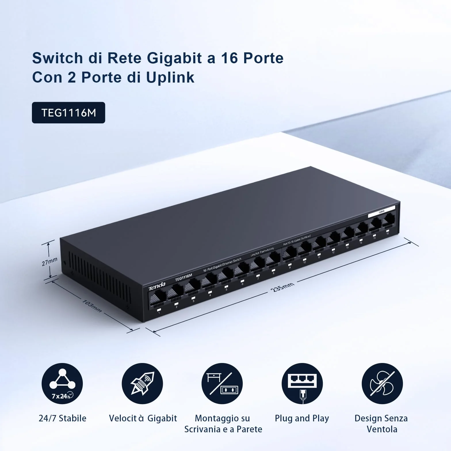 Tenda Switch Ethernet 16 Porte Gigabit, Switch Gigabit 10/100/1000 Mbps, Switch Rete Montaggio Desktop o a Parete, Unmanaged, Plug & Play, VLAN a Una Chiave, Struttura in Acciaio(TEG1016M)