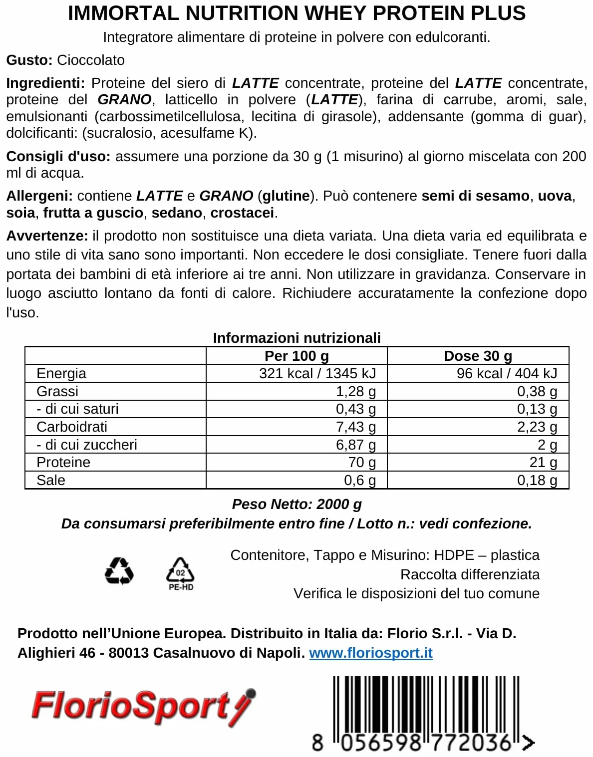 Immortal Nutrition Whey Protein Plus Proteine in Polvere 2000 g Cioccolato