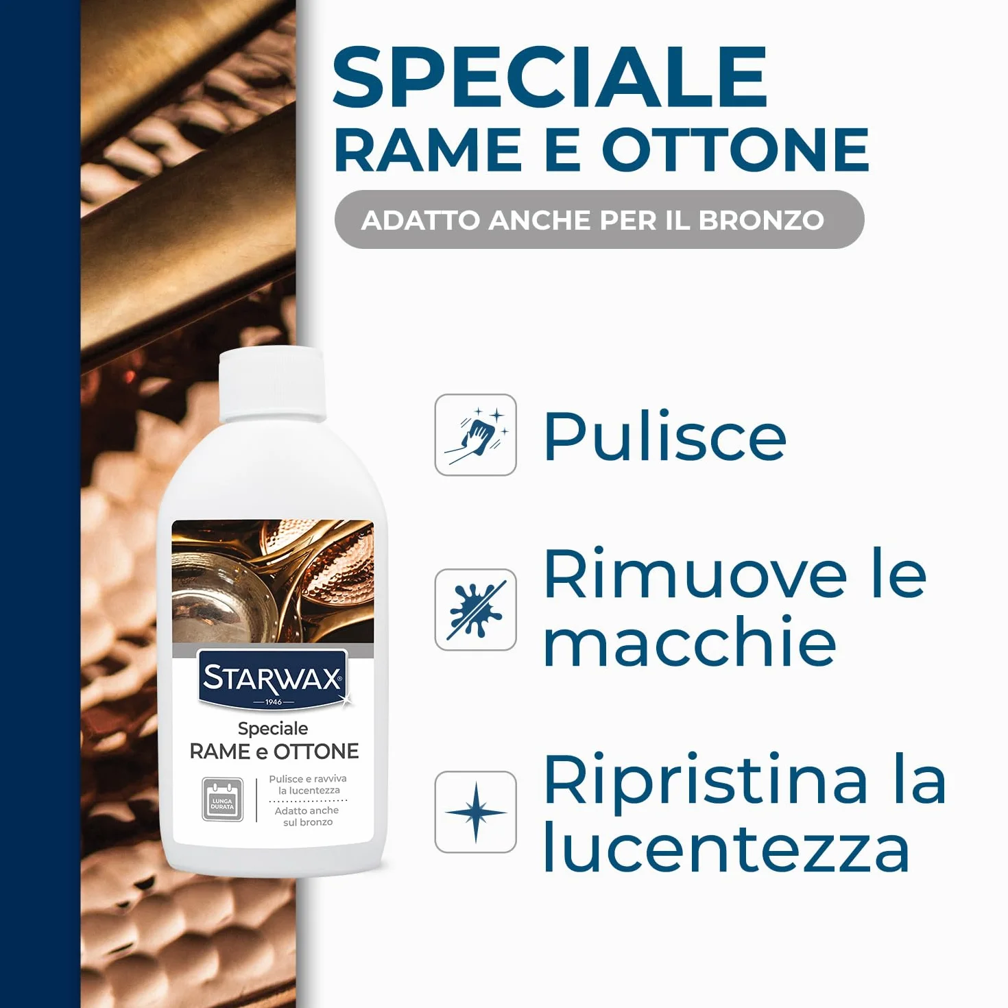 STARWAX Speciale rame bronzo ottone pulisce smacchia ravviva lucentezza effetto lunga durata ritarda ossidazione senza ammoniaca
