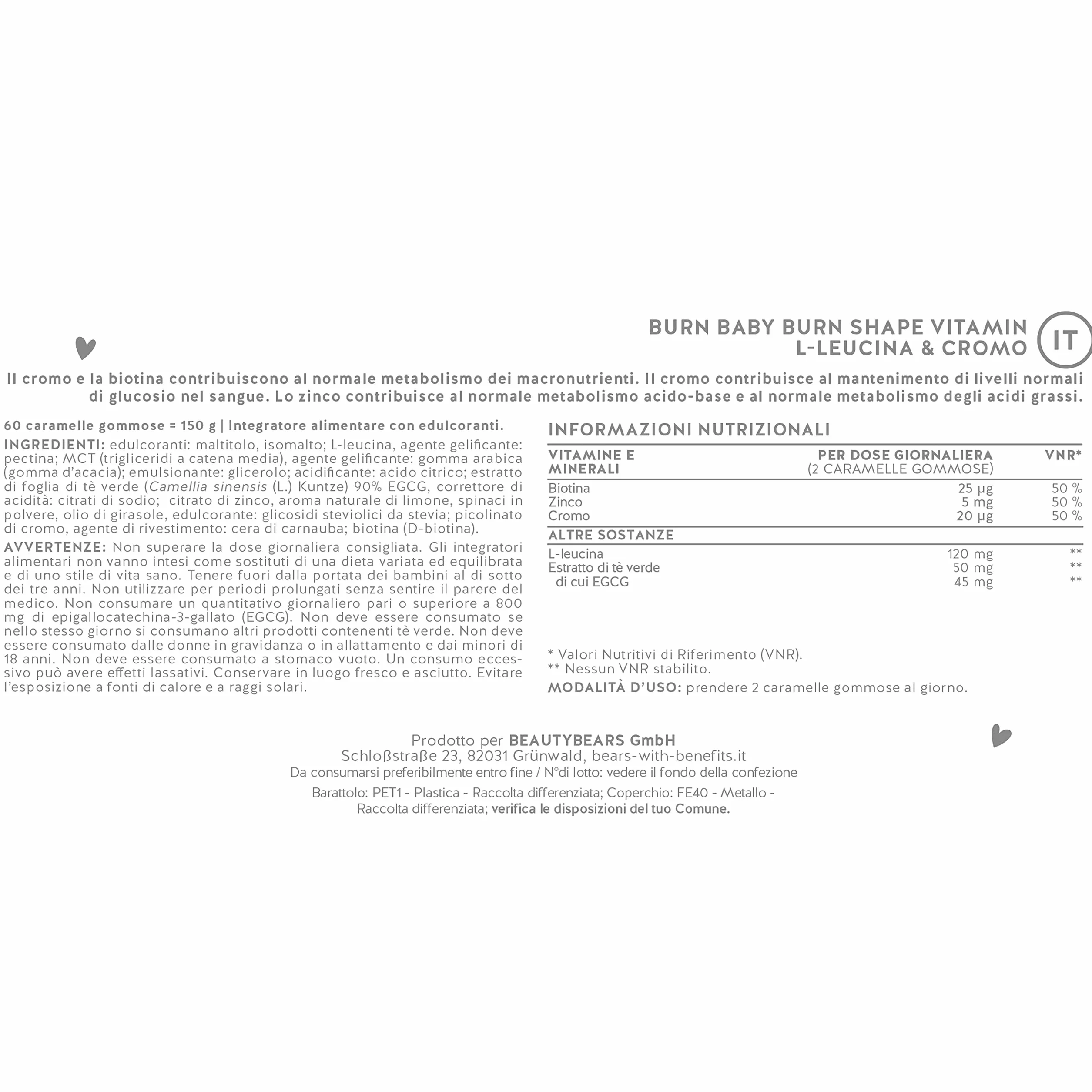 Bears With Benefits Burn Baby Burn Shape Gummies con Cromo, Biotina, Zinco, L-Leucina & Estratto Di Tè Verde – 60 pezzi, Vegano, Senza Zucchero