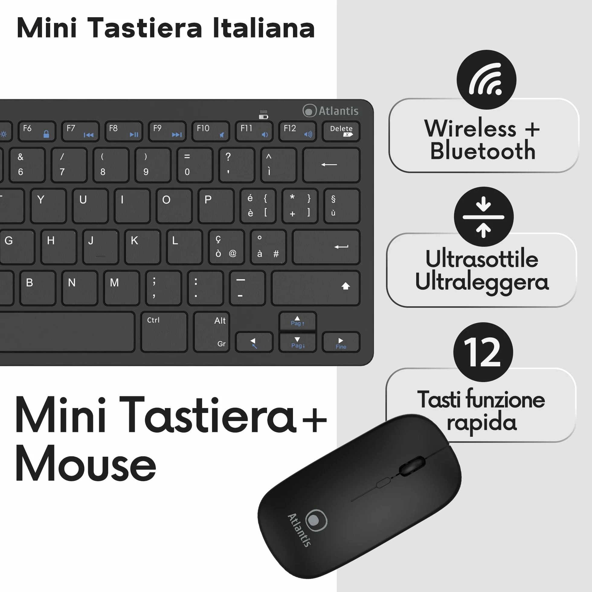Atlantis ARGO 900Pro Combo KIT Mini Tastiera Ultraslim + Mouse - Wireless senza fili RF + Bluetooth, QWERTY 78 tasti “chocolate key”, per PC/Notebook/Smartphone/Tablet/iOS/Android, Nero