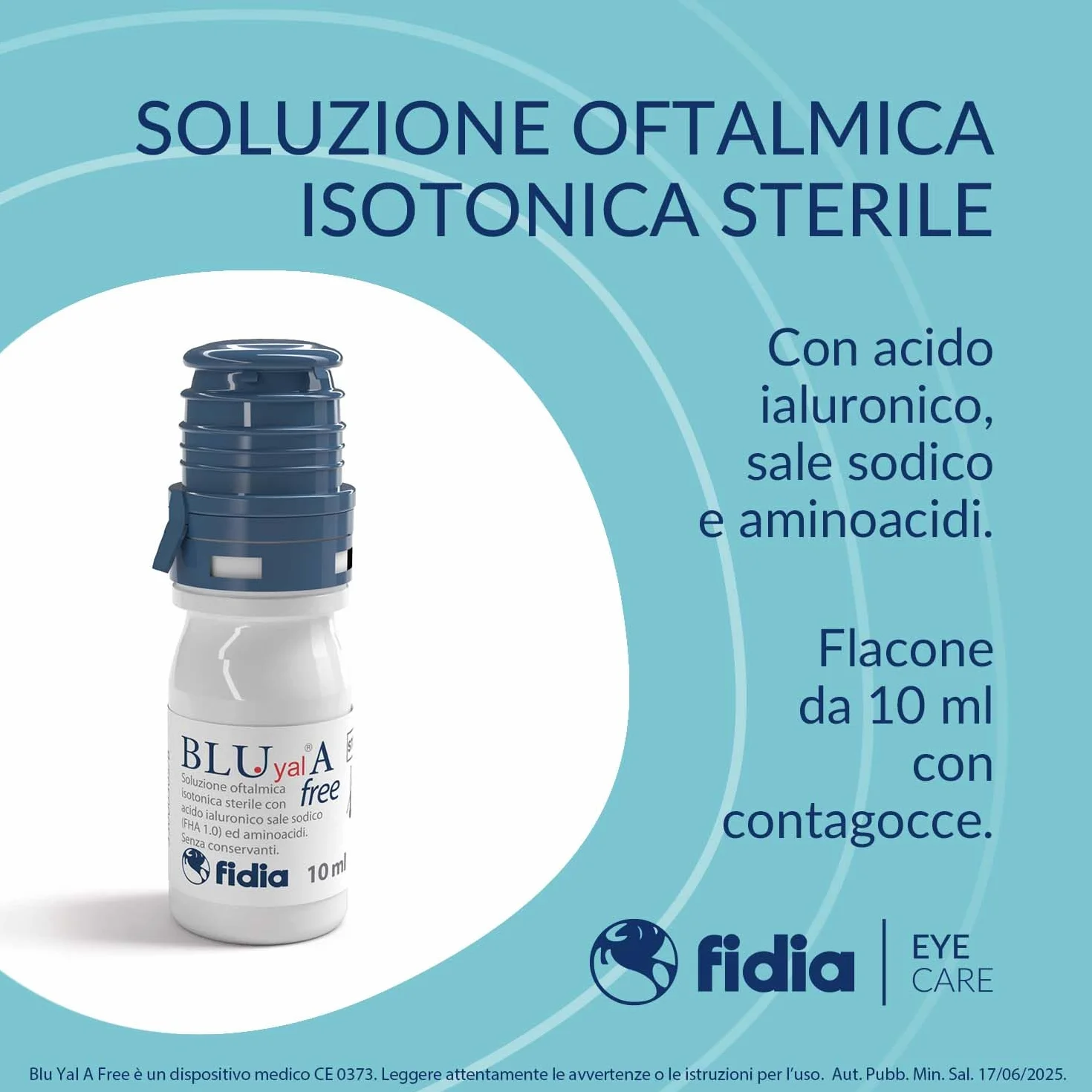 Fidia Farmaceutici Collirio Soluzione Oftalmica Isotonica Sterile con Acido Ialuronico Sale Sodico e Aminoacidi 10 ml