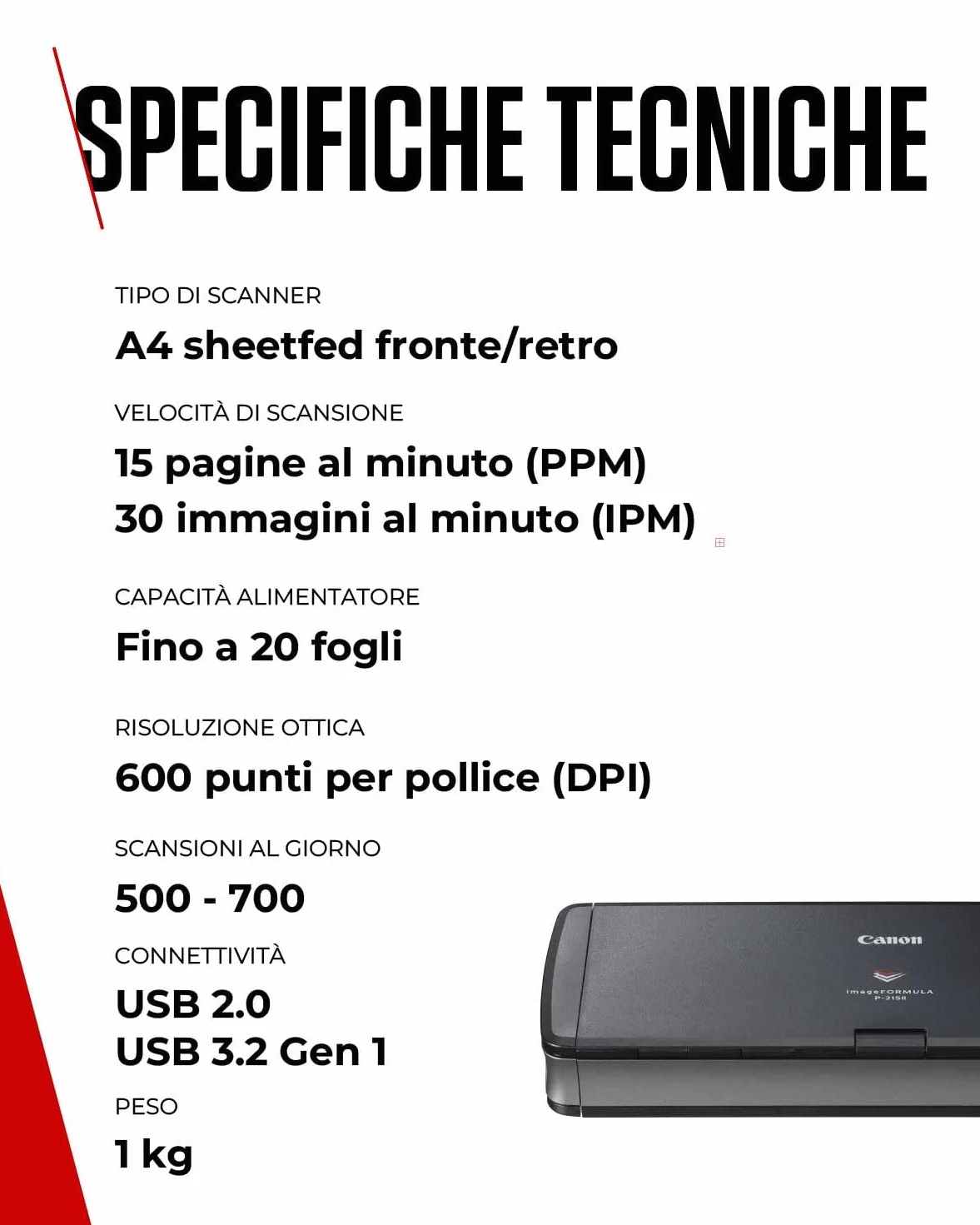 Canon Scanner Portatile imageFORMULA P-215II | Scanner Fronte-Retro con USB | Per Casa, Ufficio e Viaggi | Fino a 15 Pagine al Min | Alimentatore Automatico da 20 Fogli | Software CaptureOnTouch Lite