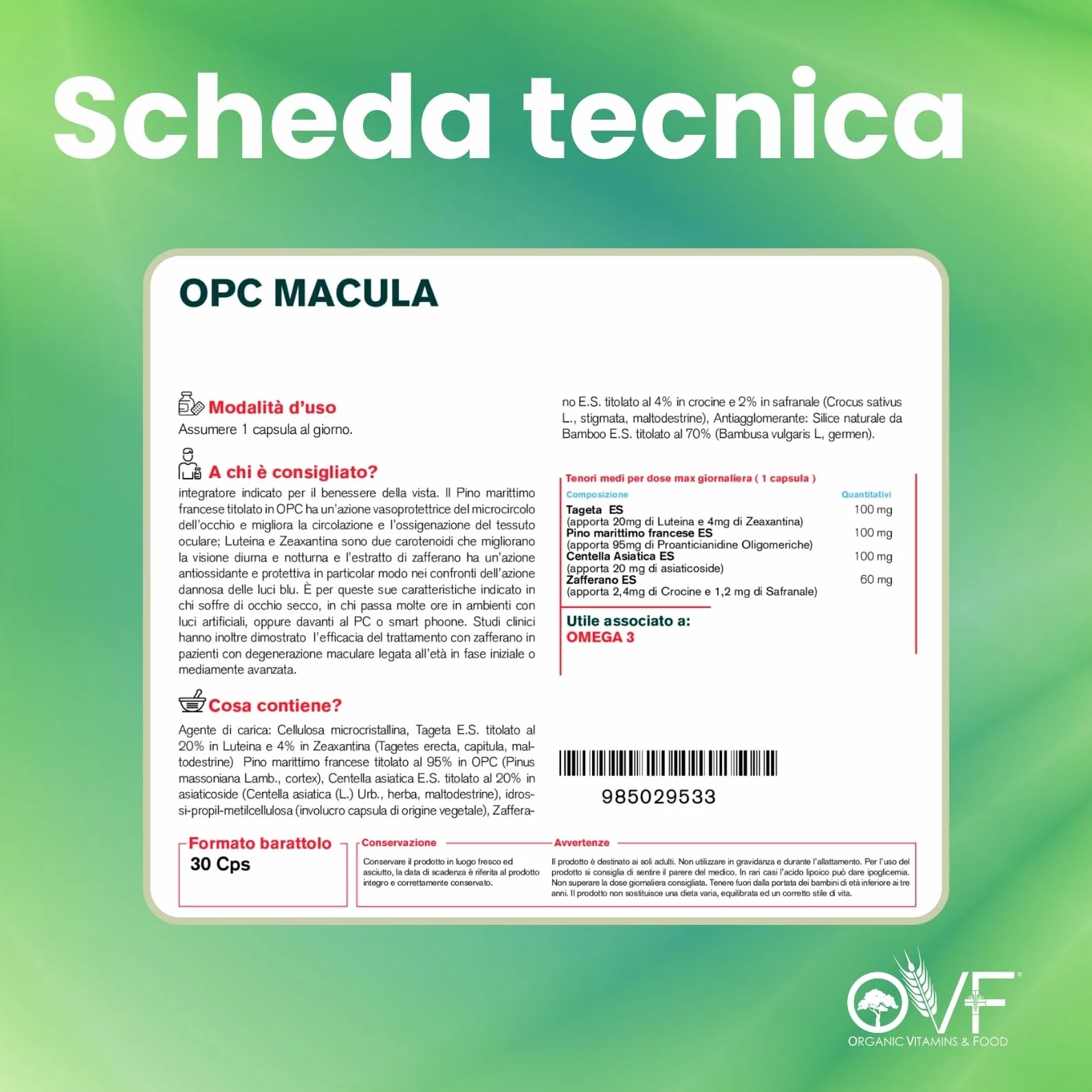 OVF OPC Macula 30 CPS Integratore Occhi Luteina Zeaxantina Carotenoidi Centella Asiatica Zafferano Pino Marittimo
