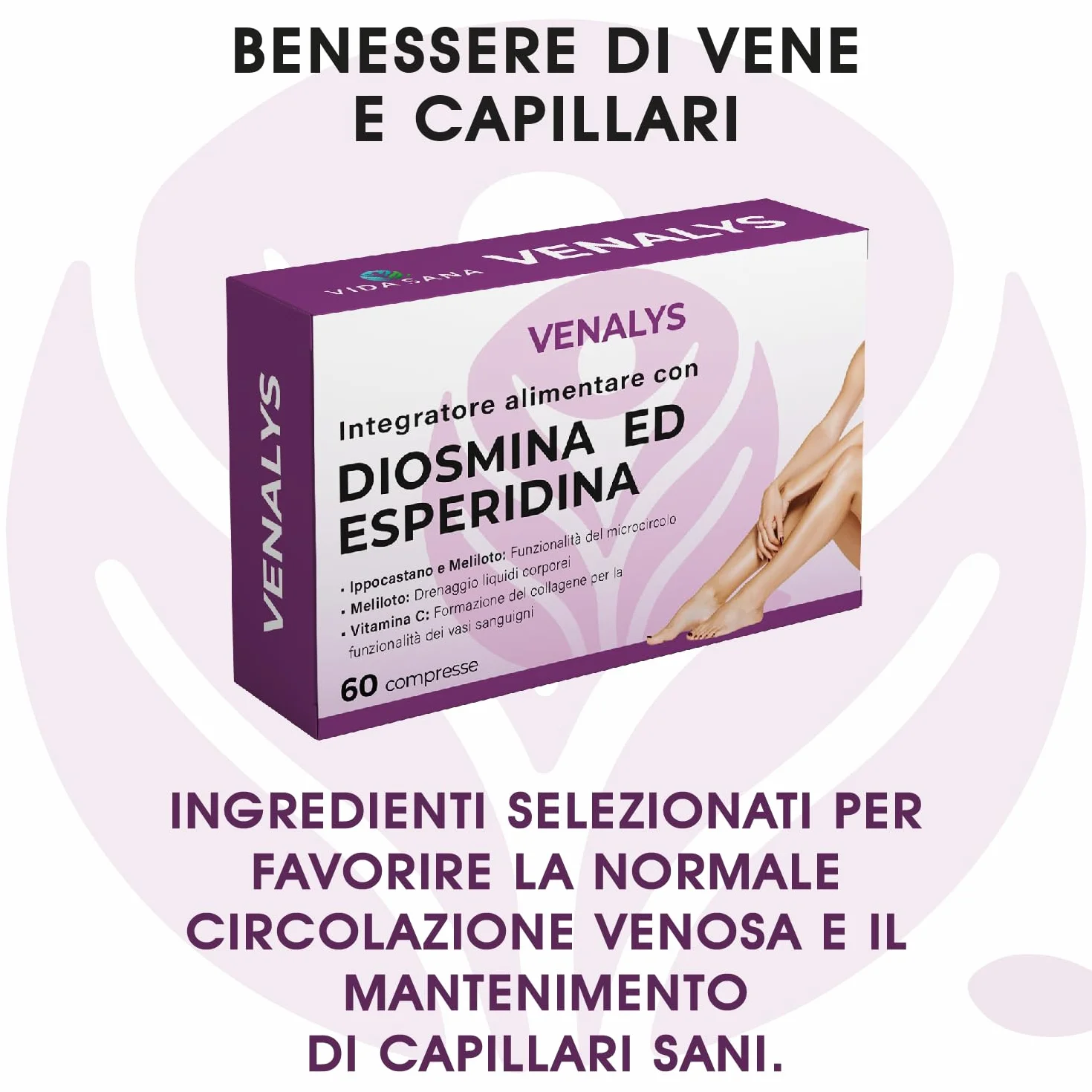 Diosmina ed Esperidina integratore microcircolo emorroidi vene varicose gambe gonfie capillari rotti ippocastano meliloto vitamine