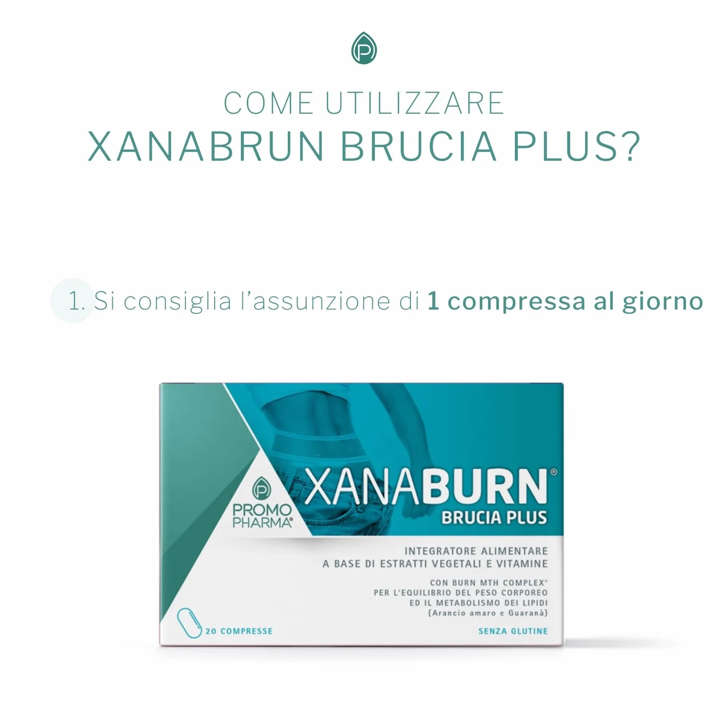 Xanaburn Brucia Integratore Alimentare con Arancio Amaro e Guaranà per Controllo Peso e Drenaggio Liquidi 20 cpr